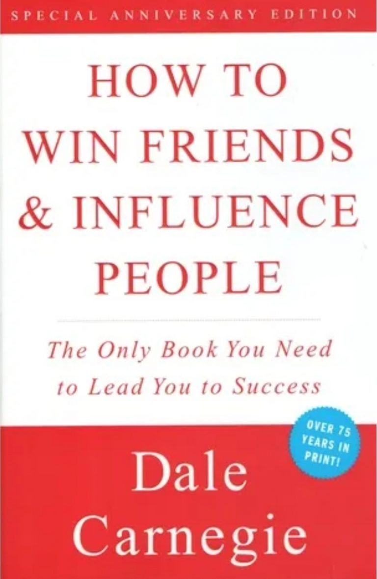 Dale Carnegie|HOW TO WIN FRIENDS & INFLUENCE PEOPLE