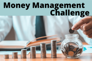 Money Management Challenge